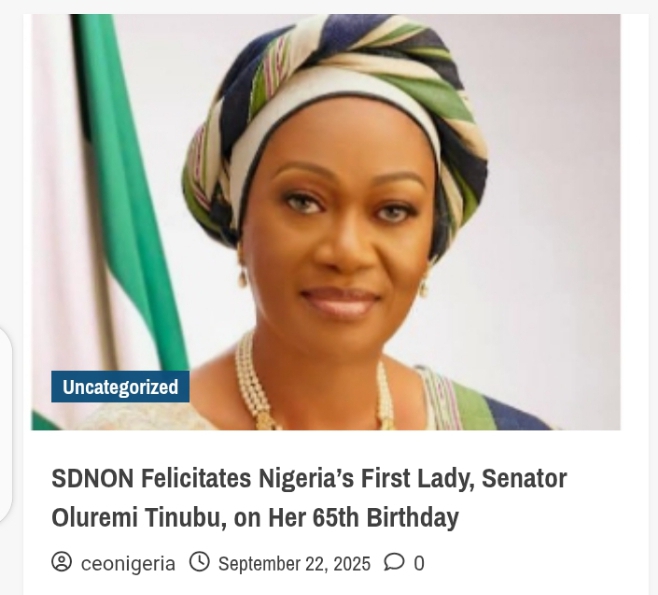 SDNON Honors First Lady Senator Oluremi Tinubu on Her 65th Birthday