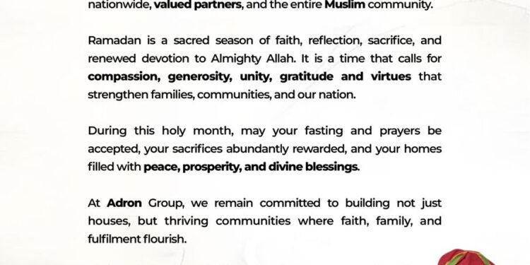Ramadan: Adron Homes Felicitates Muslims, Preaches Hope and Unity